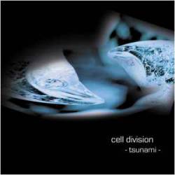 Cell Division : Tsunami